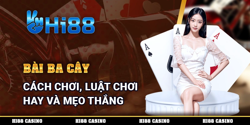 Bài Ba Cây