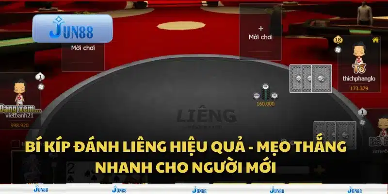 Bí kíp đánh Liêng hiệu quả - Mẹo thắng nhanh cho người mới